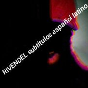 RIVENDEL SUB ESPAÑOL
